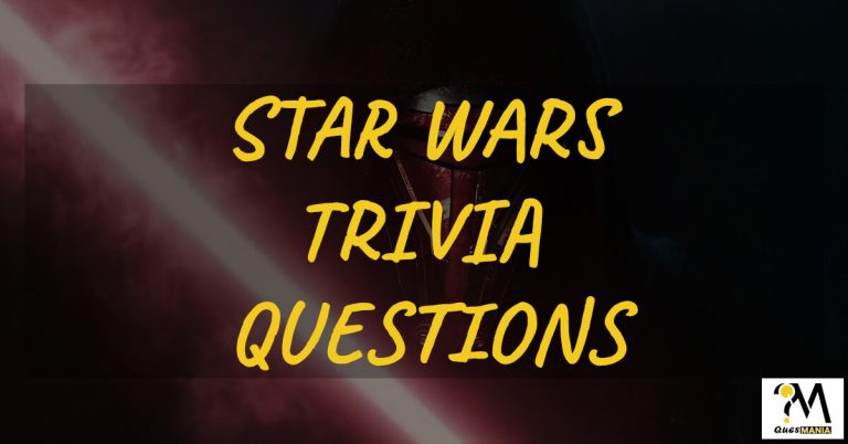 Star Wars Trivia Questions and Answers [Star Wars Trivia Quiz] – QuesMania